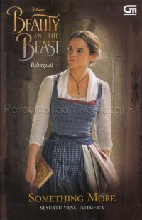 Image of Beauty and the beast : something more = sesuatu yang istimewa