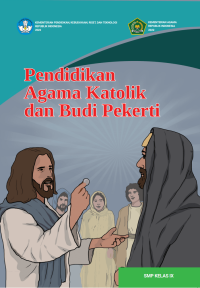 Image of Pendidikan agama Katolik dan budi pekerti untuk SMP kelas IX