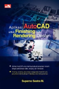 Image of Aplikasi AutoCAD untuk finishing dan rendering desain