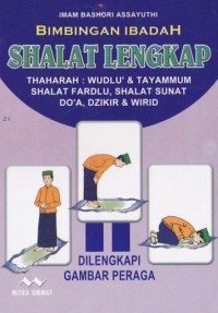Image of Bimbingan ibadah shalat lengkap dilengkapi gambar peraga