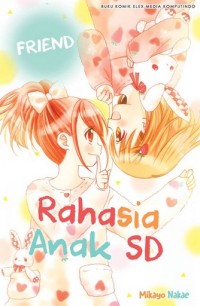 Image of Rahasia anak SD: Friend
