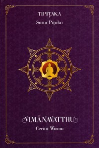 Image of Tipitaka: Sutta pitaka: Khuddaka nikaya = Kumpulan pendek: Vimanavatthu = Cerita wisma